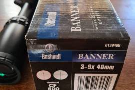 Bushnell Banner 3-9x40 ill ret, Selling Bushnell rifle scope, received as gift but never used. Nelspruit. Whatsapp Fred if interested.