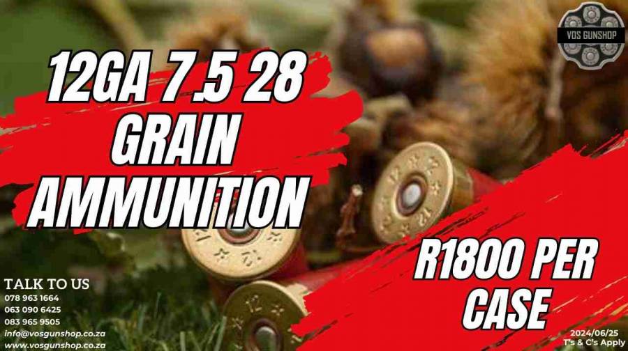 12GA 7.5 5 28 grain Ammunition, For any further information, please feel free to contact us on WhatsApp for any further information at:
063 090 6425
078 963 1664
083 965 9505
www.vosgunshop.co.za


We offer an Indoor Range, Accredited Training, Regulation 21, Motivations (Company/ Personal/ Dedicated Sport & Hunting/ Occasional Sport & Hunting) and a fully stocked Gun Shop.


We can assist with all of your firearm and security related needs.
 